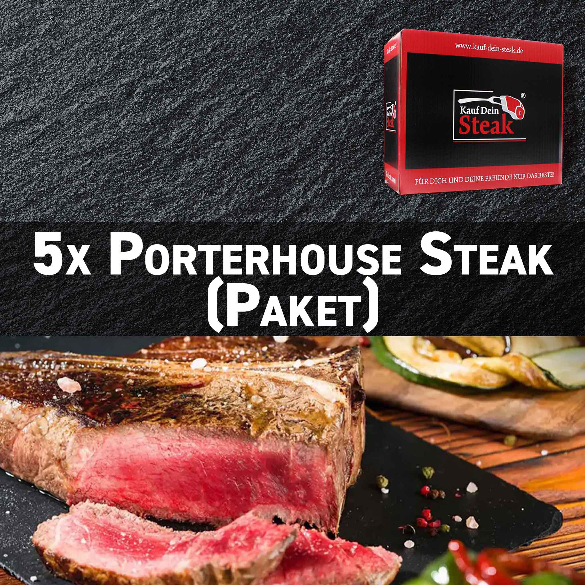Porterhouse Vorteilspaket (5 x 750 gr)